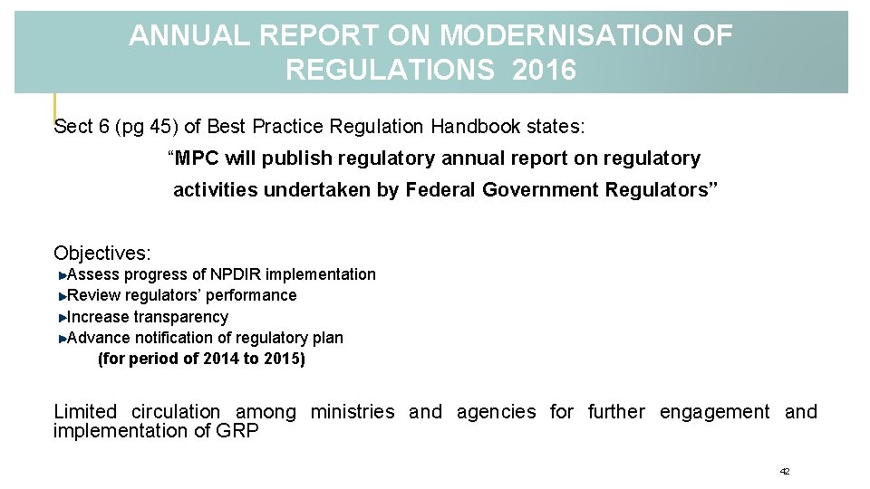 ANNUAL REPORT ON MODERNISATION OF REGULATIONS 2016 Sect 6 (pg 45) of Best Practice