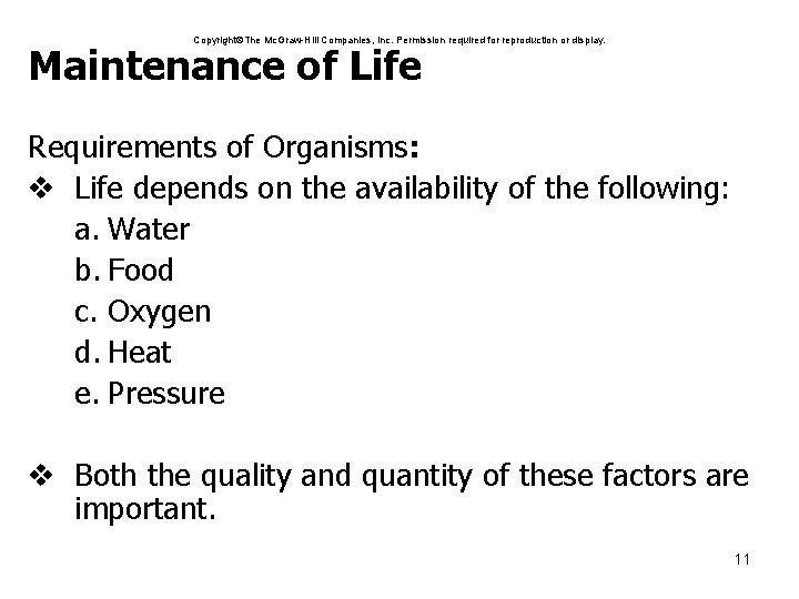 Copyright The Mc. Graw-Hill Companies, Inc. Permission required for reproduction or display. Maintenance of