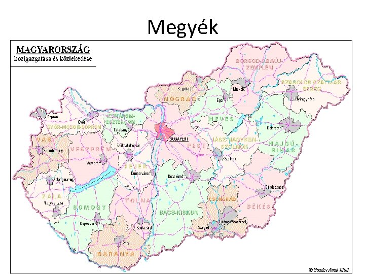 Megyék Megyék