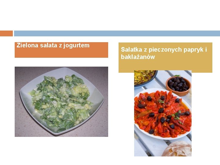 Zielona sałata z jogurtem Sałatka z pieczonych papryk i bakłażanów 
