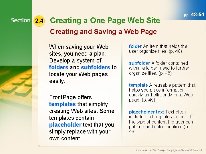 2. 4 Creating a One Page Web Site pp. 48 -54 Creating and Saving
