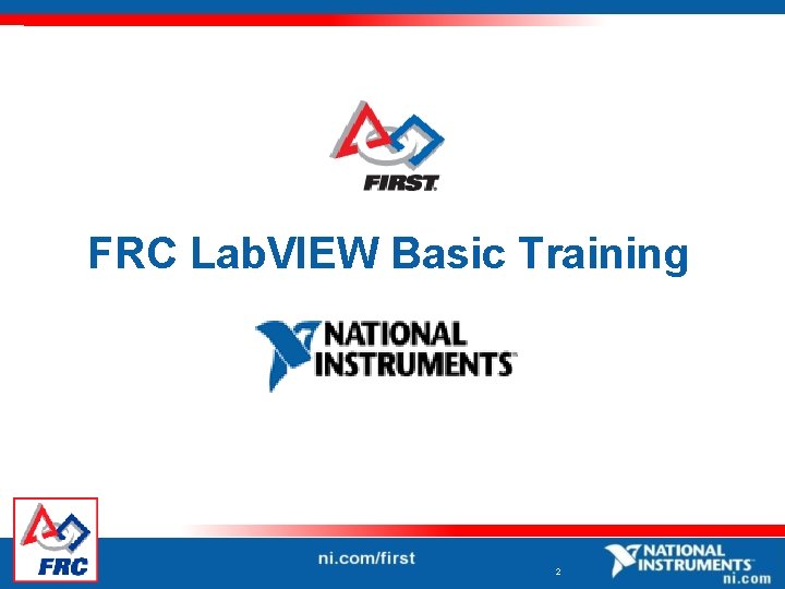 FRC Lab. VIEW Basic Training 2 