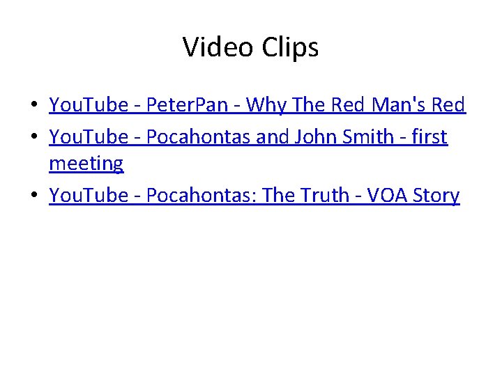 Video Clips • You. Tube - Peter. Pan - Why The Red Man's Red