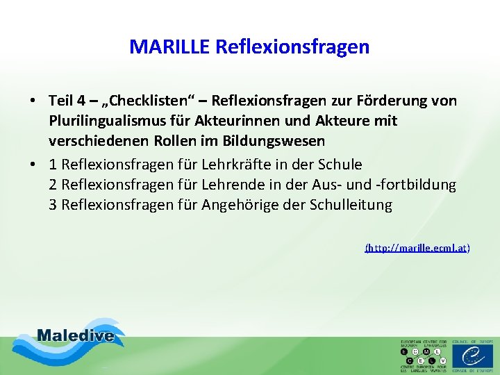 MARILLE Reflexionsfragen • Teil 4 – „Checklisten“ – Reflexionsfragen zur Förderung von Plurilingualismus für