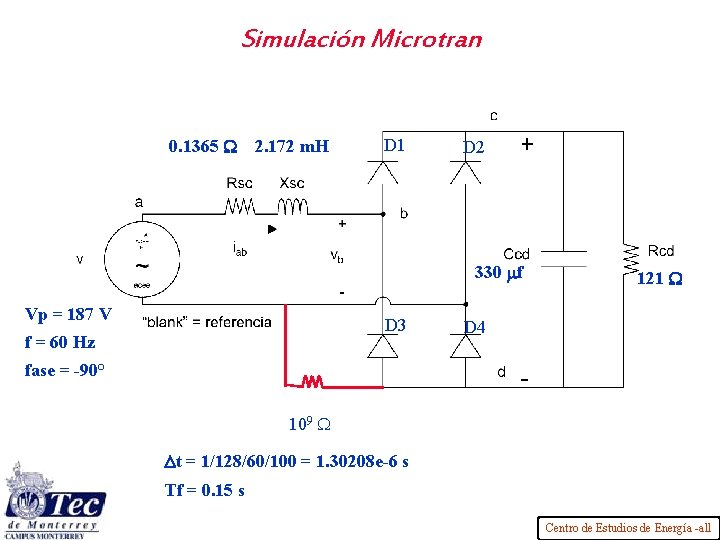 Simulación Microtran 0. 1365 W 2. 172 m. H D 1 D 2 330