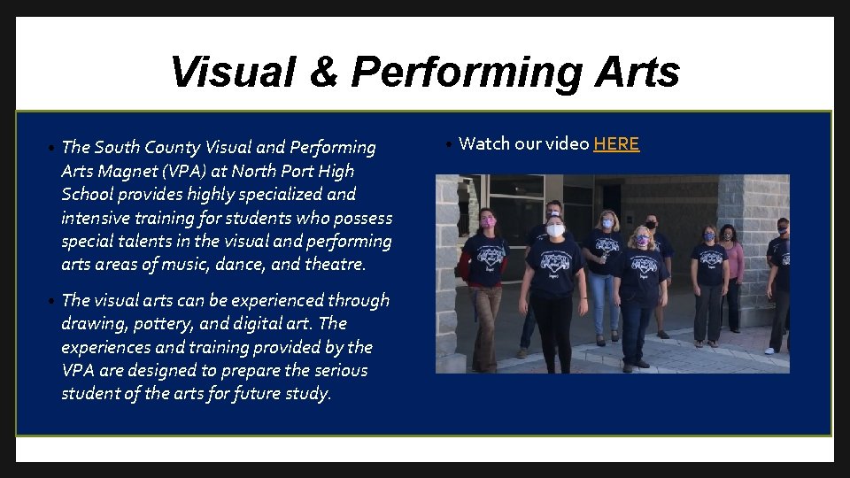 Visual & Performing Arts • The South County Visual and Performing Arts Magnet (VPA)