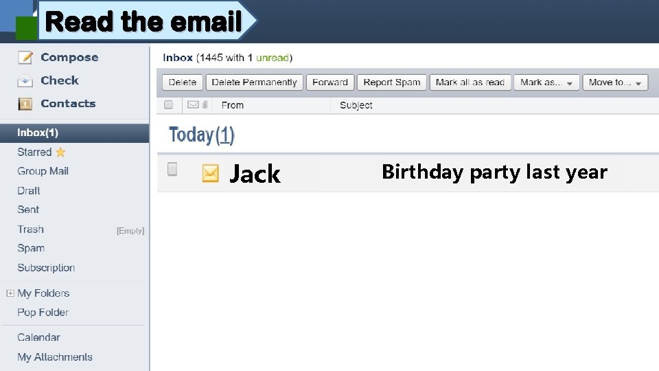 Read the email Jack Birthday party last year 