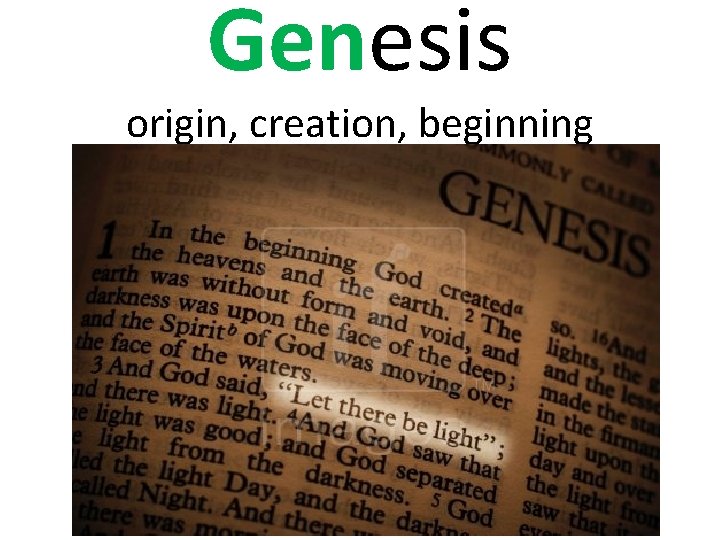 Genesis origin, creation, beginning 