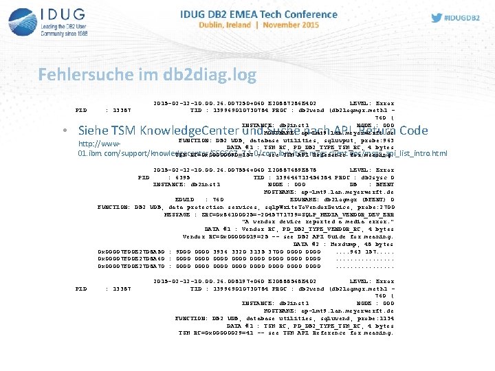 Fehlersuche im db 2 diag. log 2015 -02 -12 -10. 00. 26. 007250+060 E