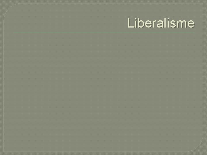Liberalisme 