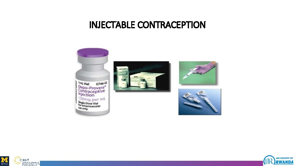 INJECTABLE CONTRACEPTION 