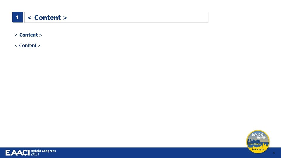 1 < Content > 4 