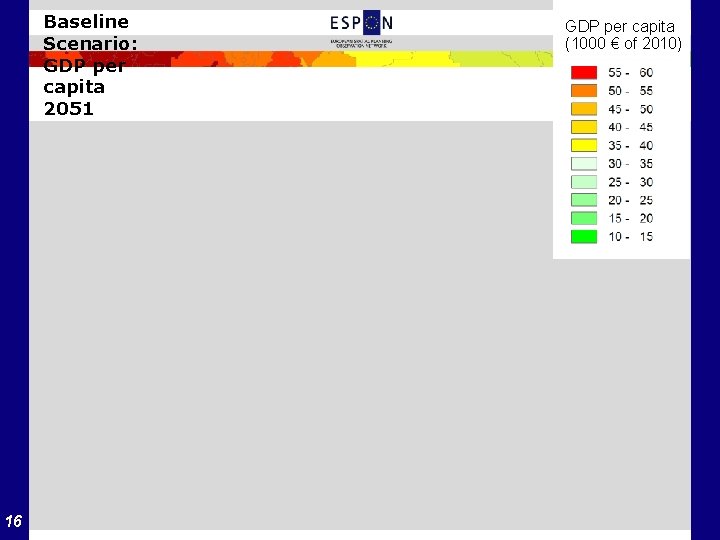 Baseline Scenario: GDP per capita 2051 16 GDP per capita (1000 € of 2010)