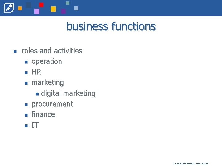 business functions n roles and activities n operation n HR n marketing n digital