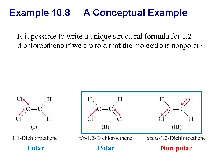 Example 10. 8 A Conceptual Example Is it possible to write a unique structural