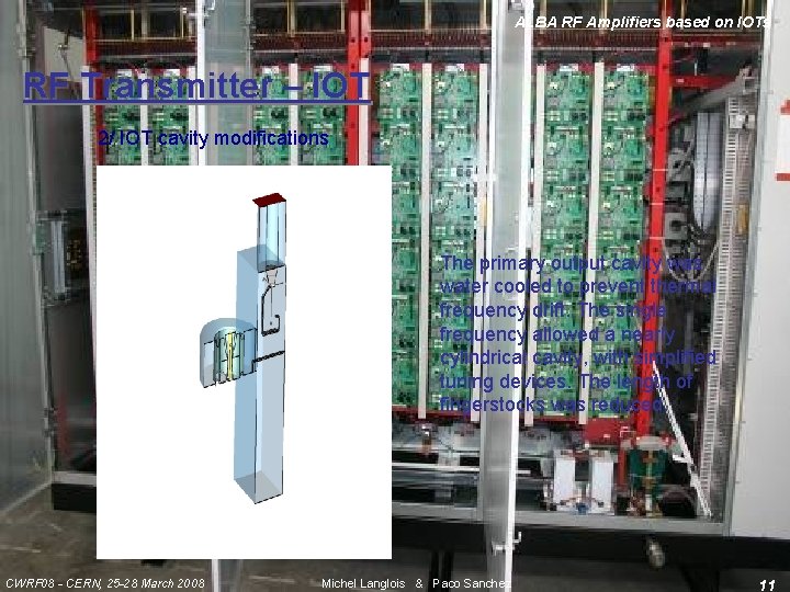 ALBA RF Amplifiers based on IOTs RF Transmitter – IOT 2/ IOT cavity modifications