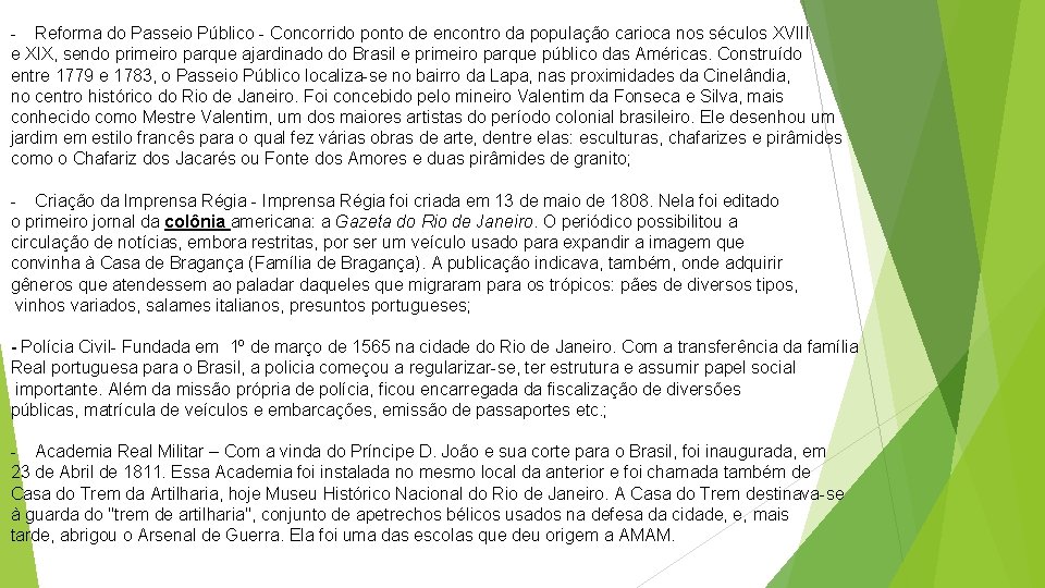 - Reforma do Passeio Público - Concorrido ponto de encontro da população carioca nos