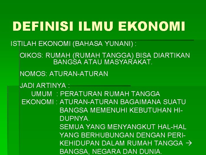Definisi Ilmu Ekonomi Istilah Ekonomi Bahasa Yunani Oikos
