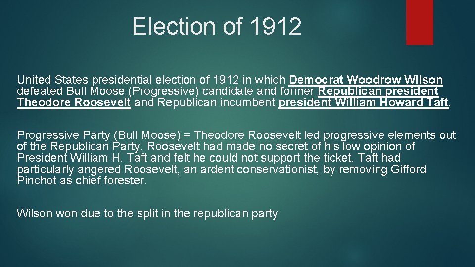 Election of 1912 United States presidential election of 1912 in which Democrat Woodrow Wilson