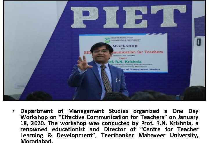  • Department of Management Studies organized a One Day Workshop on “Effective Communication