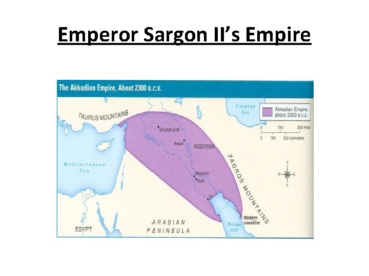 Emperor Sargon II’s Empire 