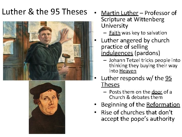 Luther & the 95 Theses • Martin Luther – Professor of Scripture at Wittenberg