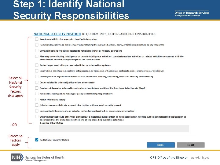 Step 1: Identify National Security Responsibilities Select all National Security factors that apply - Step 1: Identify National Security Responsibilities Select all National Security factors that apply -