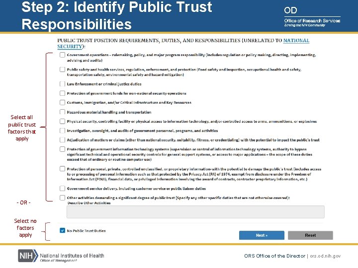 Step 2: Identify Public Trust Responsibilities OD Select all public trust factors that apply Step 2: Identify Public Trust Responsibilities OD Select all public trust factors that apply