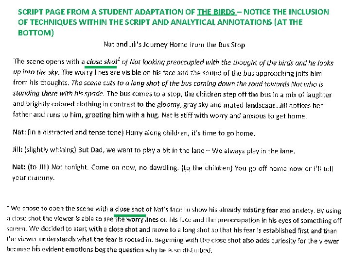 SCRIPT PAGE FROM A STUDENT ADAPTATION OF THE BIRDS – NOTICE THE INCLUSION OF