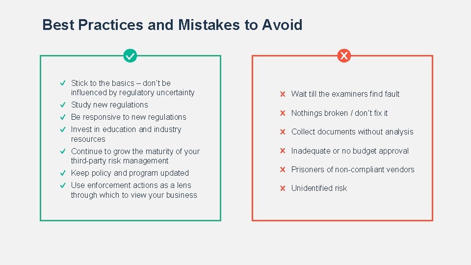 Best Practices and Mistakes to Avoid Stick to the basics – don’t be influenced