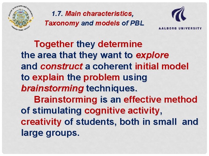 1. 7. Main characteristics, Taxonomy and models of PBL Together they determine the area