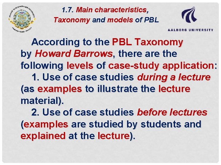 1. 7. Main characteristics, Taxonomy and models of PBL According to the PBL Taxonomy