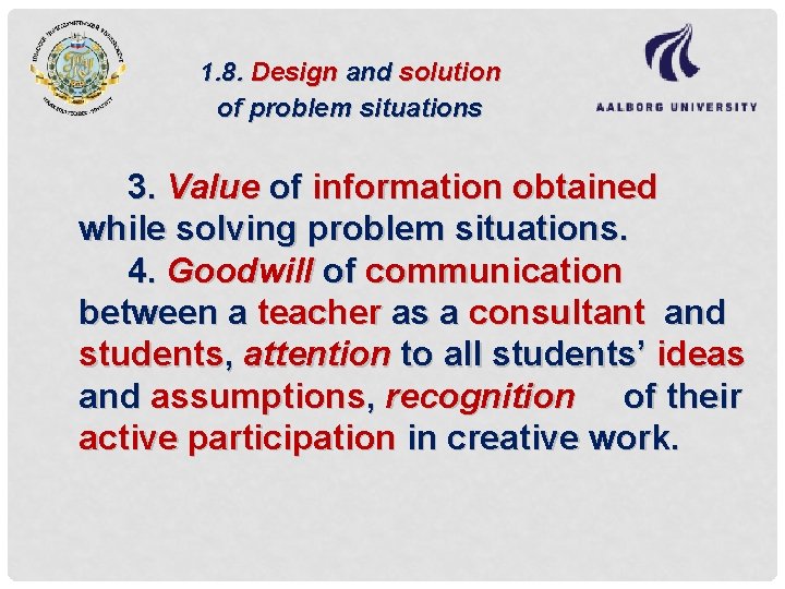 1. 8. Design and solution of problem situations 3. Value of information obtained while