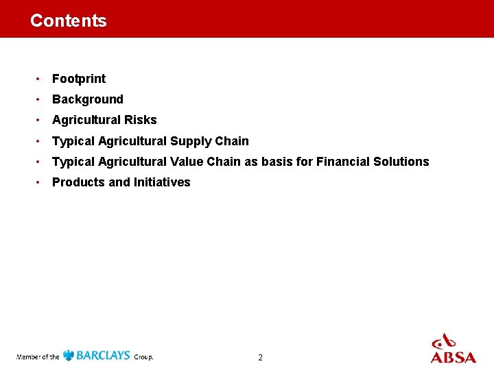 Contents • Footprint • Background • Agricultural Risks • Typical Agricultural Supply Chain •