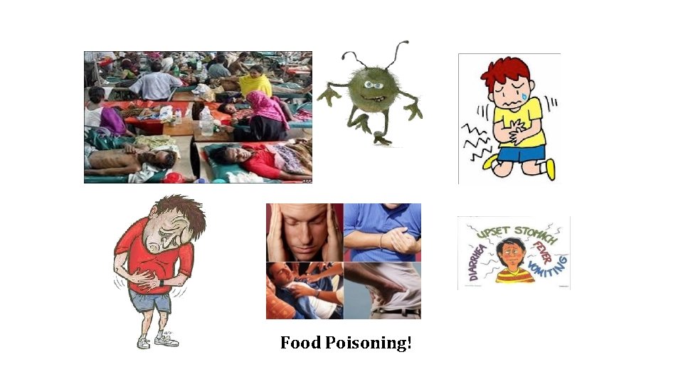 Food Poisoning! 