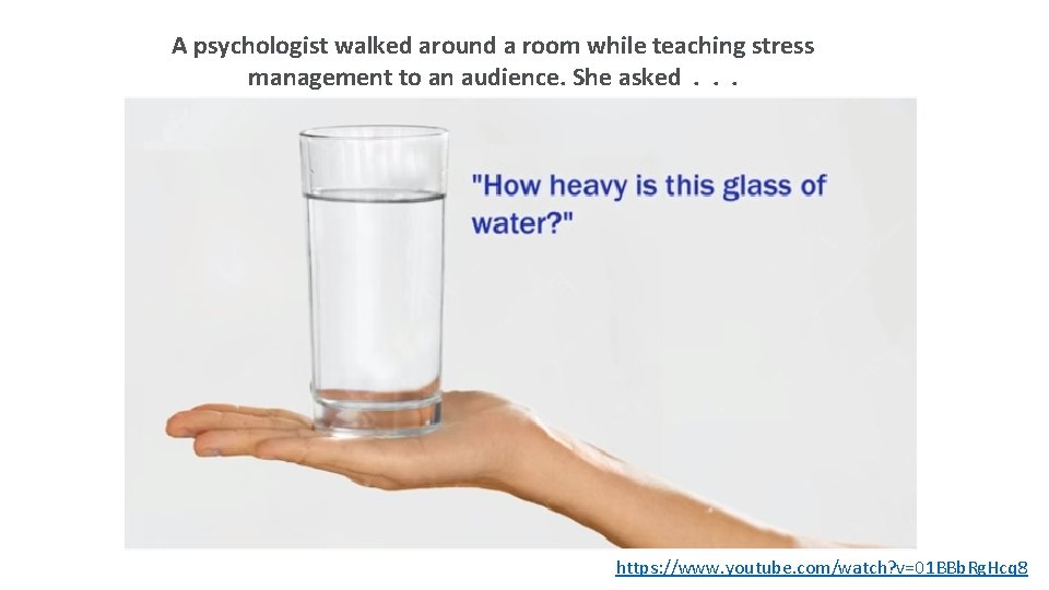 A psychologist walked around a room while teaching stress management to an audience. She