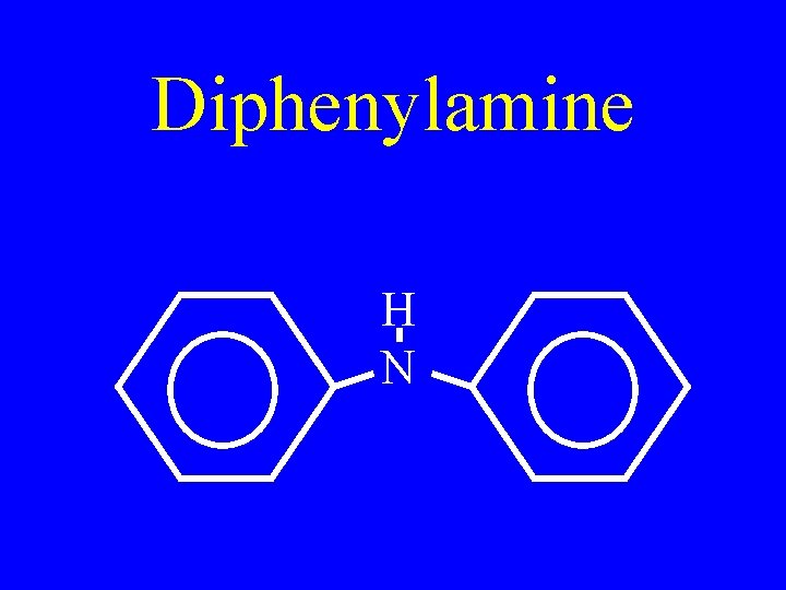 Diphenylamine H N 