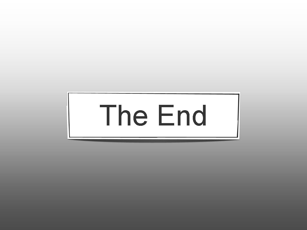 The End 