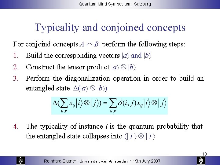 Quantum Mind Symposium · Salzburg Typicality and conjoined concepts For conjoind concepts A B