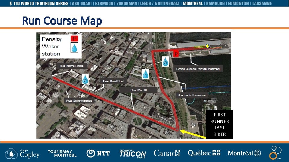 Run Course Map FIRST RUNNER LAST BIKER 