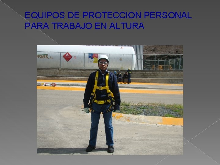 EQUIPOS DE PROTECCION PERSONAL PARA TRABAJO EN ALTURA 