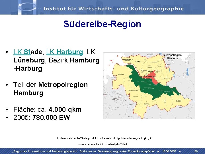 Süderelbe-Region • LK Stade, LK Harburg, LK Lüneburg, Bezirk Hamburg -Harburg • Teil der