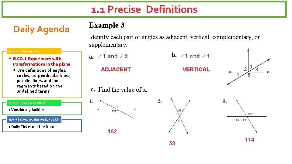 1. 1 Precise Definitions Daily Agenda What am I learning today? • G. CO.