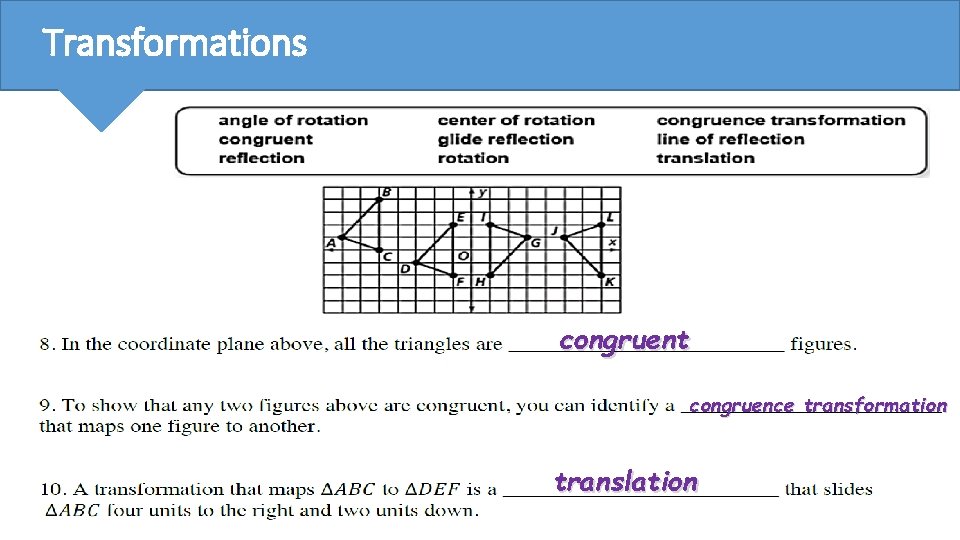Transformations congruent congruence transformation translation 