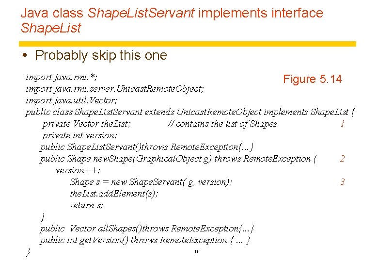 Java class Shape. List. Servant implements interface Shape. List Probably skip this one import Java class Shape. List. Servant implements interface Shape. List Probably skip this one import