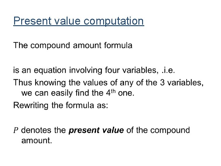 Present value computation • 