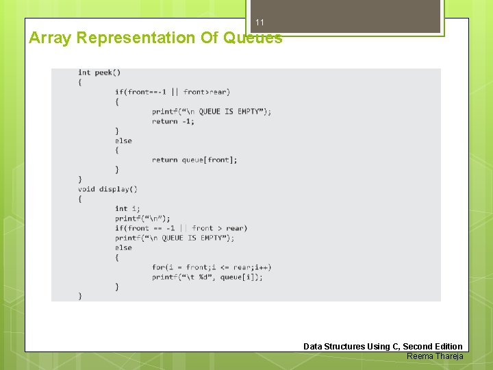 11 Array Representation Of Queues Data Structures Using C, Second Edition Reema Thareja 