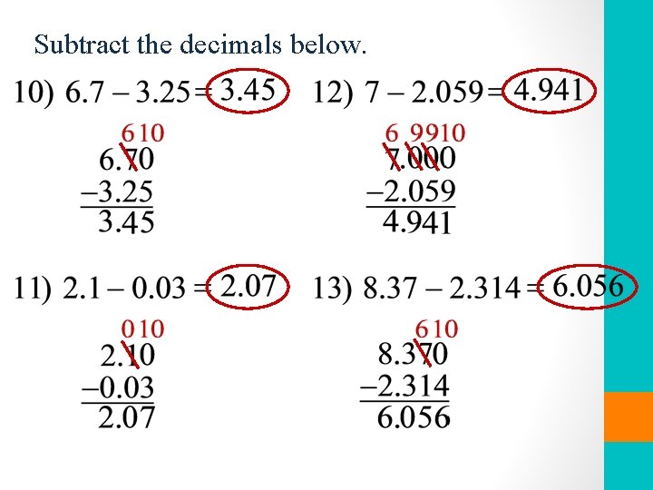 Subtract the decimals below. 
