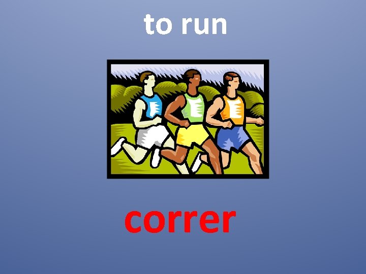 to run correr 