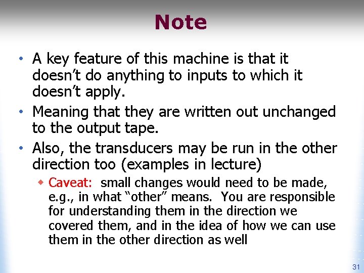 Note • A key feature of this machine is that it doesn’t do anything